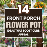 14 Front Porch Flower Pot Ideas That Boost Curb Appeal