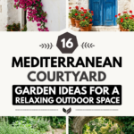 16 Mediterranean Courtyard Garden Ideas for a Relaxing Outdoor Space