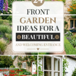 24 Front Garden Ideas for a Beautiful and Welcoming Entrance