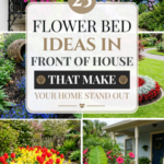 25 Flower Beds in Front of House That Make Your Home Stand Out