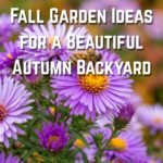 22 Fall Garden Ideas for a Beautiful Autumn Backyard