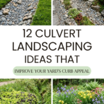 12 Culvert Landscaping Ideas That Improve Your Yard’s Curb Appeal