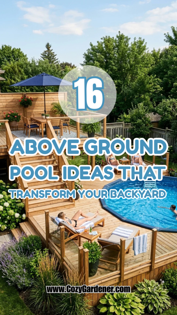 16 Above Ground Pool Ideas That Transform Your Backyard