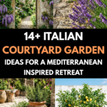14 Italian Courtyard Garden Ideas for a Mediterranean-Inspired Retreat
