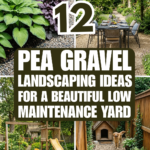 12 Pea Gravel Landscaping Ideas for a Beautiful Low-Maintenance Yard